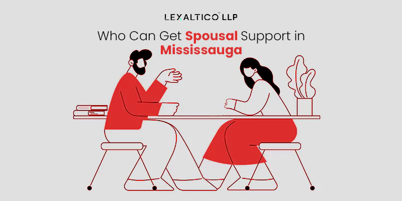 Who Can Get Spousal Support in Mississauga