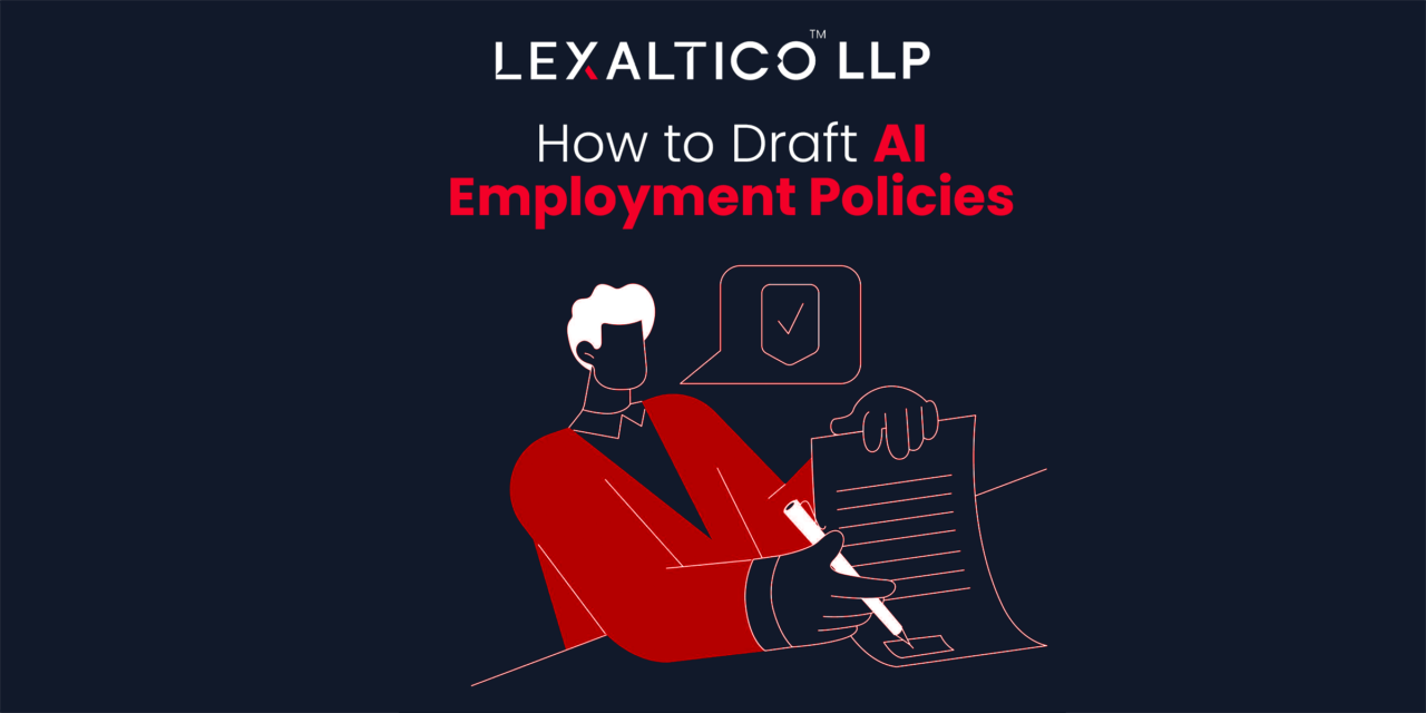 How to Draft AI employment policies