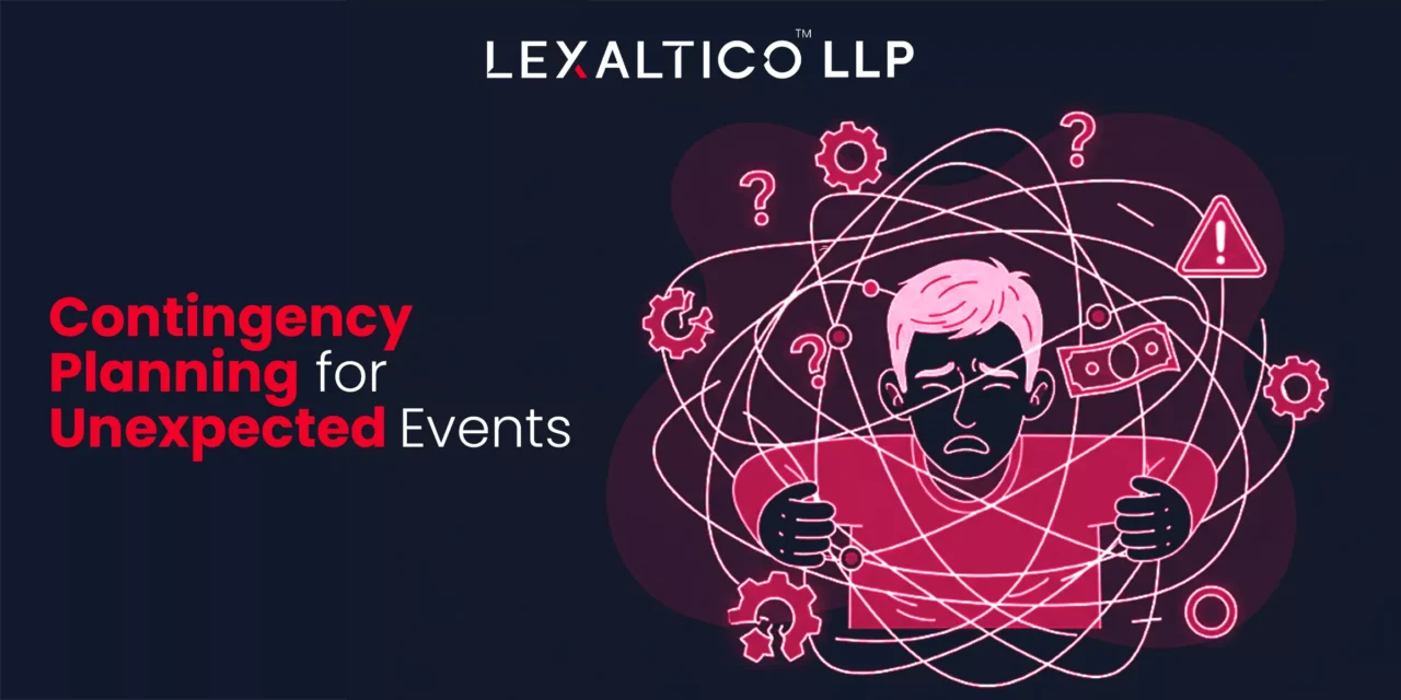 Contingency Planning for Unexpected Events