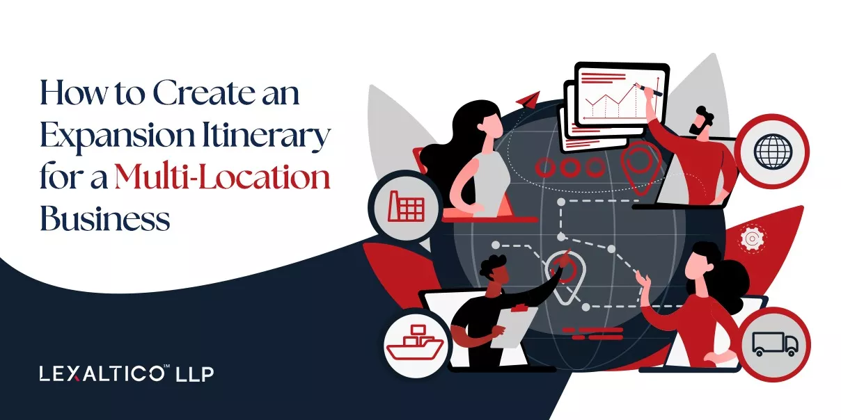 How to Create an Expansion Itinerary for a Multi-Location Business